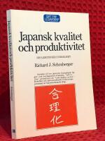 Japansk kvalitet och produktivitet - nio lektioner i enkelhet
