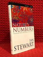 Nature's numbers - discovering order and pattern in the universe