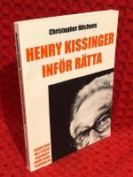 Henry Kissinger inf&ouml;r r&auml;tta