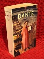 Dante. Liv, verk och samtid