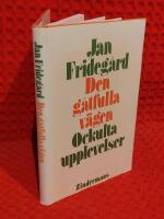 Den g&aring;tfulla v&auml;gen - ockulta upplevelser