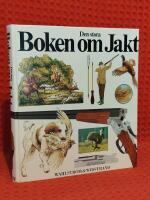 Den stora boken om jakt