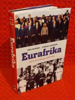 Eurafrika : EU:s koloniala r&ouml;tter