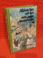 Agaton Sax och den m&ouml;rklagda ljusmaskinen