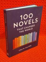 100 Novels That Changed the World