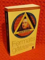 Fermats g&aring;ta - s&aring; l&ouml;stes v&auml;rldens sv&aring;raste matematiska problem