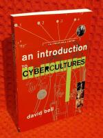 Introduction to cybercultures