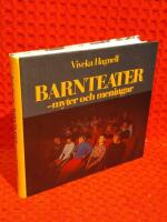 Barnteater : Myter och meningar