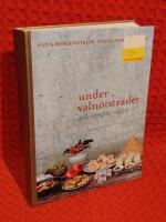 Under Valn&ouml;tstr&auml;det : goda id&eacute;er fr&aring;n v&aring;rt k&ouml;k