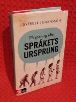 P&aring; spaning efter spr&aring;kets ursprung