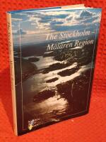 National atlas of Sweden : The Stockholm - M&auml;laren region