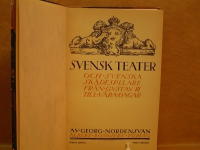 Svensk teater och svenska sk&aring;despelare fr&aring;n Gustav III dagar till v&aring;ra dagar (tv&aring; vol)
