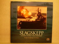 SLAGSKEPP - Under andra v&auml;rldskriget - Fartygen, bev&auml;pningen och sj&ouml;slagen