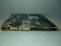 Blixtkrig / Angreppet p&aring; Ryssland / F&ouml;rspel till kriget