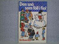 Den sn&ouml; som f&ouml;ll i fiol