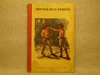 Buffalo Bill (nr II) Buffalo Bills beridna skarpskyttar / Buffalo Bills ok&auml;nde bundsf&ouml;rvant