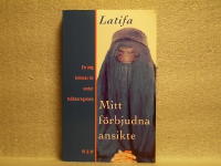 Mitt f&ouml;rbjudna ansikte