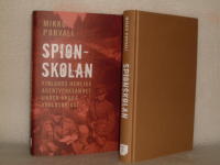 Spionskolan : Finlands hemliga agentverksamhet under andra v&auml;rldskriget