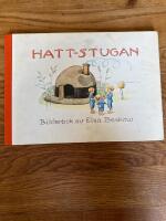 Hattstugan : en saga p&aring; vers med rim som barnen f&aring;r hitta p&aring; sj&auml;lva