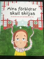 Mina f&ouml;r&auml;ldrar skall skiljas