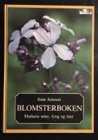Blomsterboken - markens urter, lyng og tr&aelig;r