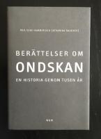 Ber&auml;ttelser om ondskan : en historia genom tusen &aring;r