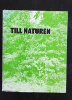 Till naturen : en antologi i svensk naturlyrik