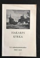 Hakarps kyrka - Till tv&aring;hundrafemtio&aring;rsjubileet 1694-1944