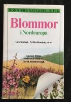 Blommor i Nordeuropa : v&auml;xtbiologi, artbest&auml;mning m.m