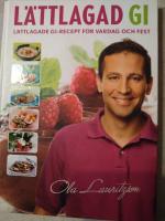 L&auml;ttlagad GI : l&auml;ttlagade GI-recept f&ouml;r vardag och fest