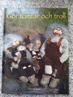 G&ouml;r tomtar och troll