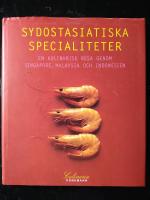 Culinaria sydostasiatiska specialiteter