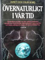 &Ouml;vernaturligt i v&aring;r tid