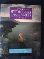 Stora mytologiska uppslagsboken/Hexikon