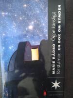 &Ouml;gon k&auml;nsliga f&ouml;r stj&auml;rnor : en bok om rymden