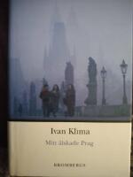 Mitt &auml;lskade Prag