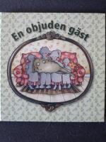 En objuden g&auml;st