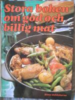Stora boken om god och billig mat