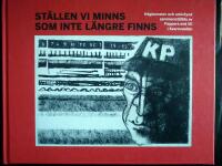 St&auml;llen vi mins som l&auml;ngre inte finns