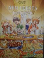 Min f&ouml;rsta kokbok