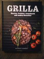 Grilla : iberico, brisket, tomahawk och andra favoriter