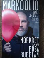 Markoolio, m&ouml;rkret och den rosa bubblan