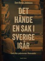 Det h&auml;nde en sak i Sverige i g&aring;r