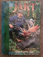 Jakt : &aring;rsbok anno 2000