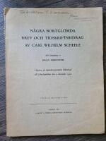 N&aring;gra bortgl&ouml;mda brev och tidskriftsbidrag av Carl Wilhelm Scheele