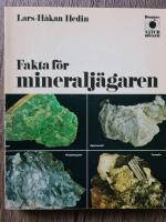 Fakta f&ouml;r mineralj&auml;garen