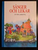 S&aring;nger och lekar