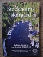Stockholms sk&auml;rg&aring;rd De b&auml;sta hamnarna fr&aring;n Arholma till Landsort