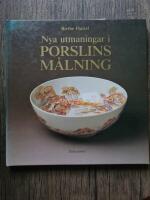 Nya utmaningar i porslinsm&aring;lning