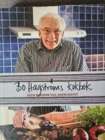 Bo Hagstr&ouml;ms kokbok : fr&aring;n mormor till medelhavet